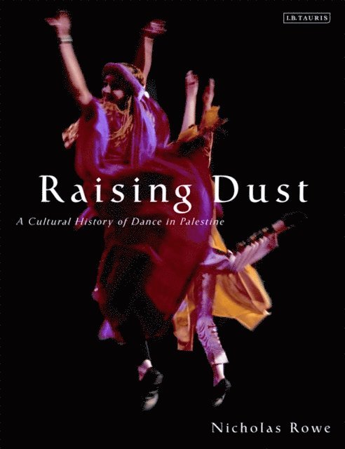 Nicholas Rowe - Raising Dust, E-bok
