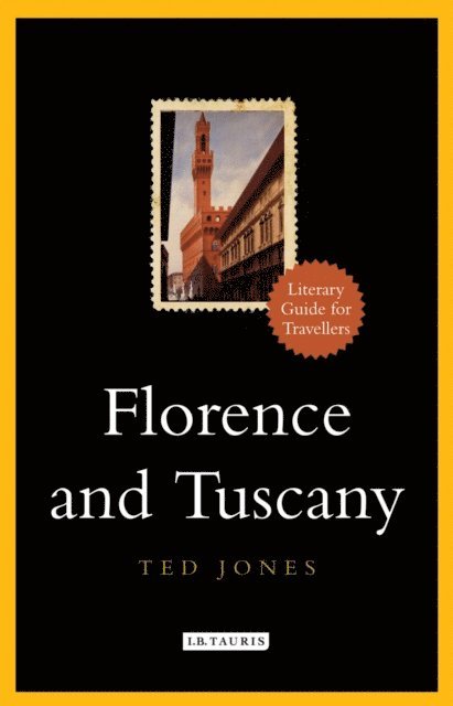 Ted Jones - Florence and Tuscany, E-bok