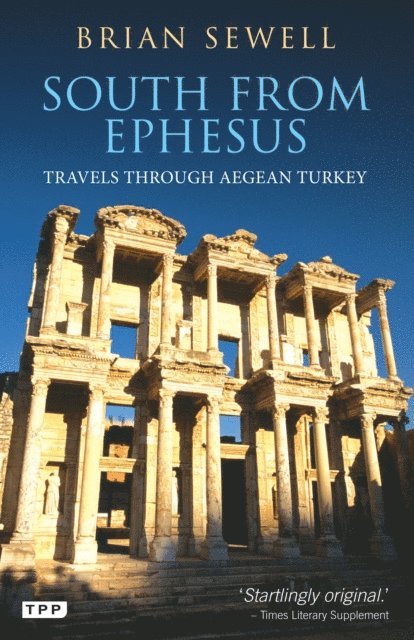 Brian Sewell - South from Ephesus, E-bok