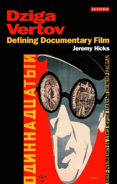 Jeremy Hicks - Dziga Vertov, E-bok