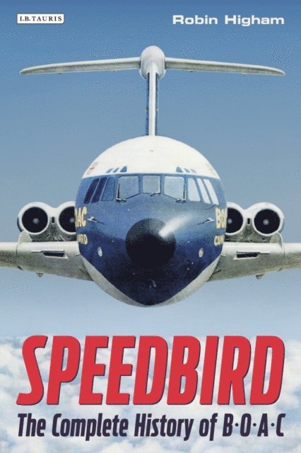 Robin Higham - Speedbird, E-bok