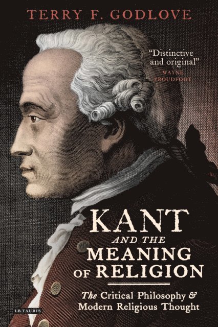 Terry F. Godlove - Kant and the Meaning of Religion, E-bok