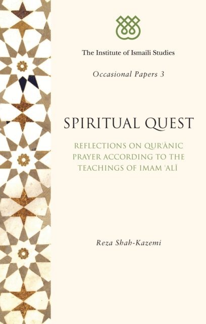 Reza Shah-Kazemi - Spiritual Quest, E-bok