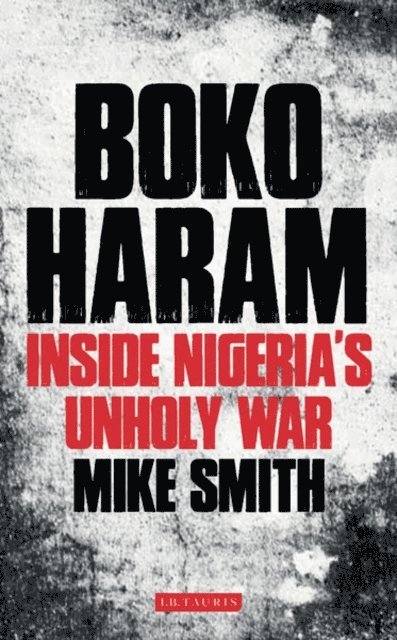 Mike Smith - Boko Haram, E-bok