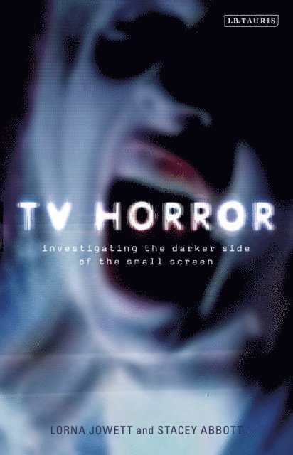 Lorna Jowett, Stacey Abbott - TV Horror, E-bok