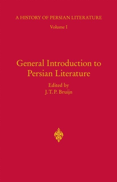 J.T.P. Bruijn - General Introduction to Persian Literature, E-bok