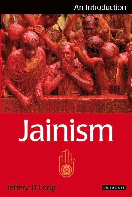 Jeffery D. Long - Jainism, E-bok