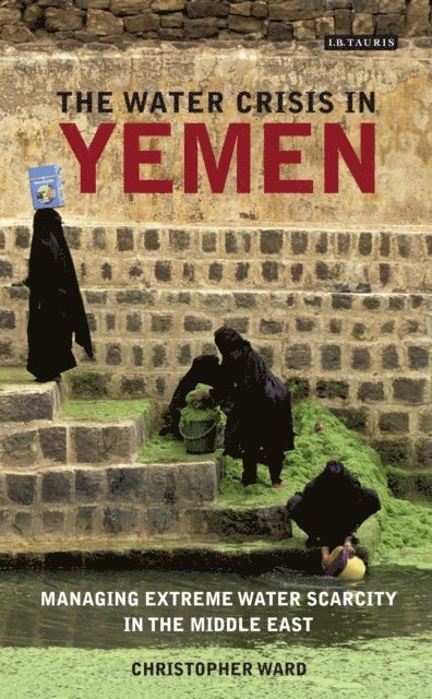 Christopher Ward - Water Crisis in Yemen, E-bok