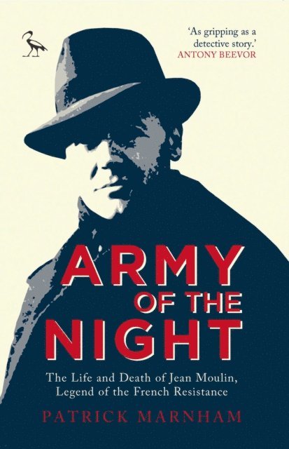 Patrick Marnham - Army of the Night, E-bok