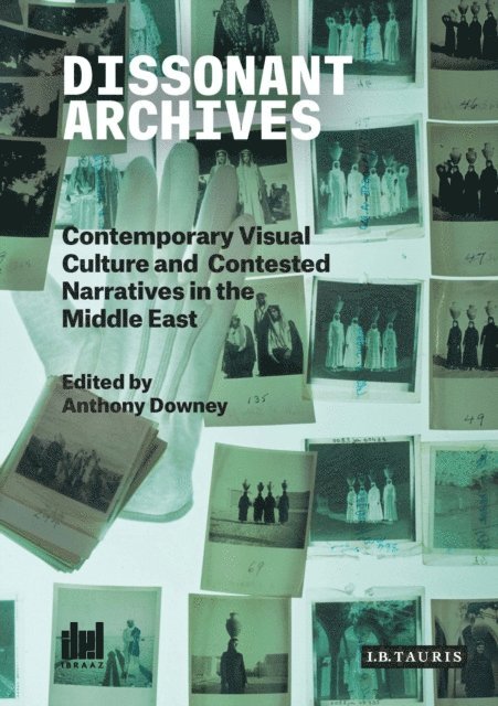 Anthony Downey - Dissonant Archives, E-bok