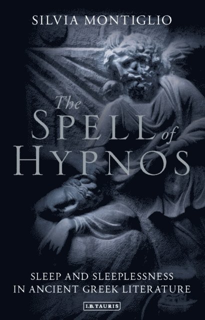 Silvia Montiglio - Spell of Hypnos, E-bok