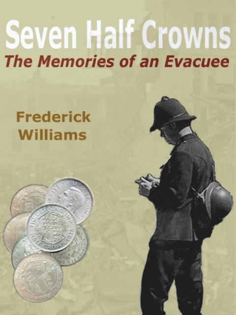 Frederick Williams - Seven Half Crowns, E-bok