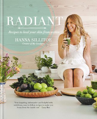 Hanna Sillitoe - Radiant, Inbunden. Tillgänglighet: Lägg i varukorg