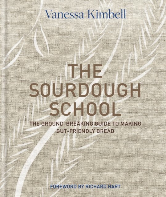 Vanessa Kimbell - Sourdough School, E-bok