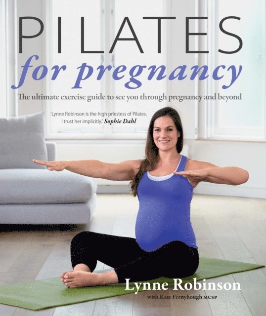 Lynne Robinson - Pilates for Pregnancy, E-bok