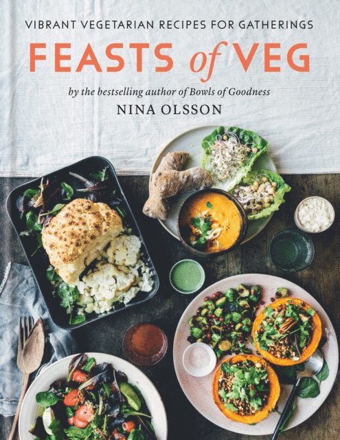 Nina Olsson - Feasts of Veg, E-bok