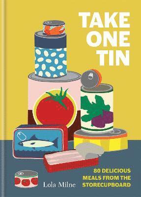 Lola Dorothy Herxheimer Milne, Lola Milne - Take One Tin, Inbunden. Tillgänglighet: Tillfälligt slut