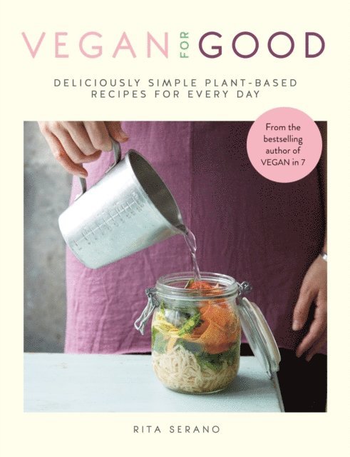 Rita Serano - Vegan for Good, E-bok