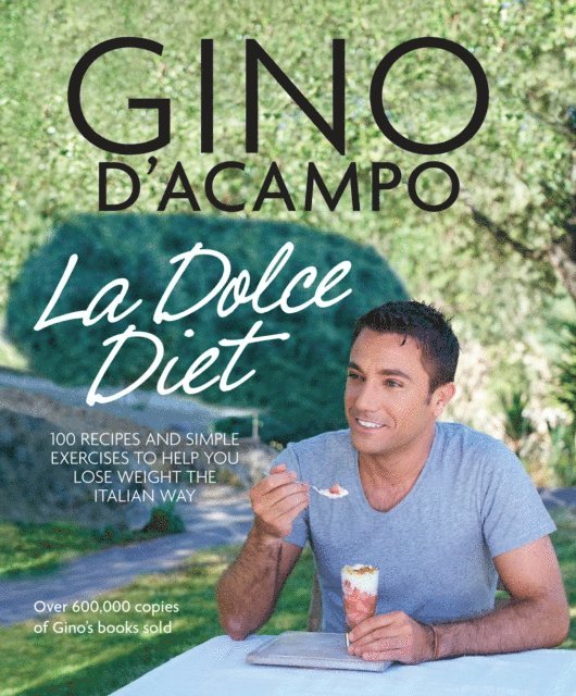 Gino D'Acampo - La Dolce Vita Diet, E-bok. Tillgänglighet: Lägg i varukorg