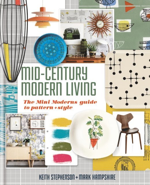 Mark Hampshire, Keith Stephenson - Mid-Century Modern Living, E-bok