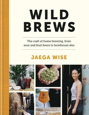 Jaega Wise - Wild Brews, Inbunden. Tillgänglighet: Lägg i varukorg
