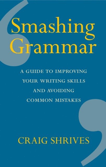 Craig Shrives - Smashing Grammar, E-bok. Tillgänglighet: Lägg i varukorg