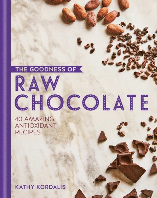 Kathy Kordalis - Goodness of Raw Chocolate, E-bok