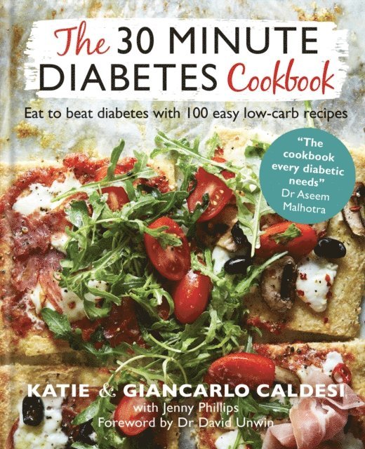 Katie Caldesi - 30 Minute Diabetes Cookbook, E-bok