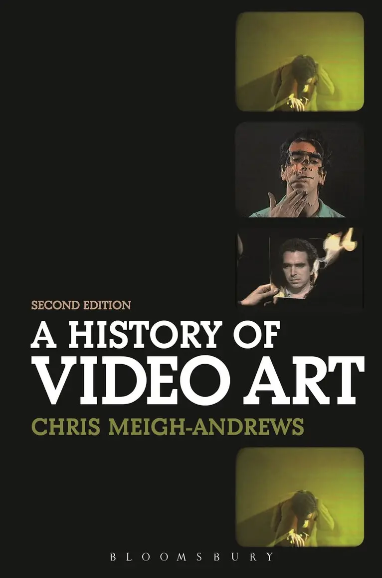 Chris Meigh-Andrews - History of Video Art, Häftad. Tillgänglighet: Lägg i varukorg