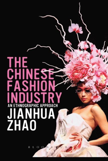 Jianhua Zhao - Chinese Fashion Industry, E-bok