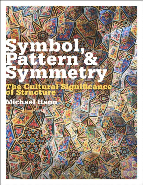 Michael Hann - Symbol, Pattern and Symmetry, E-bok