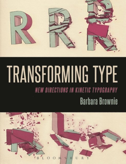 Barbara Brownie - Transforming Type, E-bok