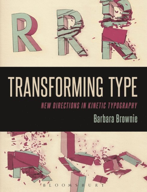 Barbara Brownie - Transforming Type, E-bok