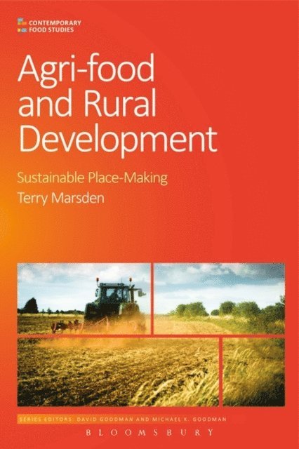 Terry Marsden - Agri-Food and Rural Development, E-bok