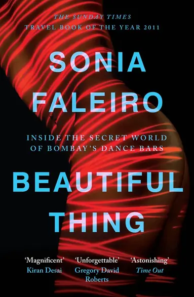 Sonia Faleiro - Beautiful Thing, Häftad