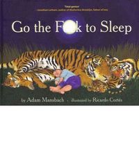 Go the Fuck to Sleep