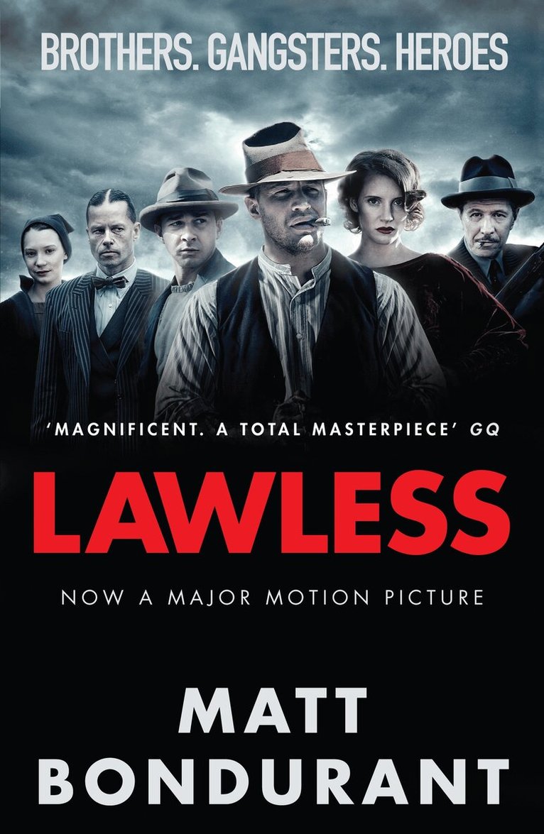 Matt Bondurant - Lawless, Häftad