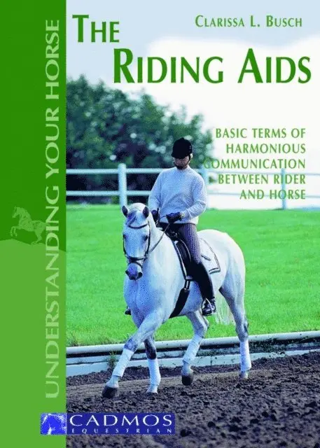 Clarissa L. Busch - Riding Aids, E-bok. Tillgänglighet: Lägg i varukorg