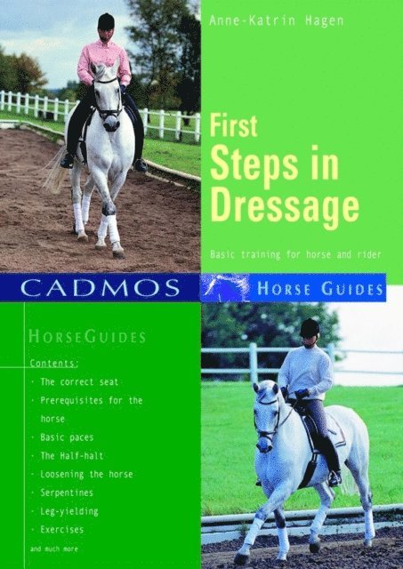 Anne-Katrin Hagen - First Steps in Dressage, E-bok