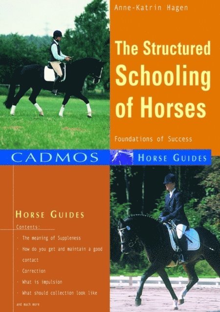 Anne-Katrin Hagen - Structured Schooling of Horses, E-bok
