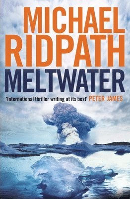 Michael Ridpath - Meltwater, Häftad