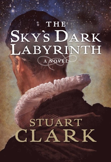 Stuart Clark - Sky's Dark Labyrinth, E-bok