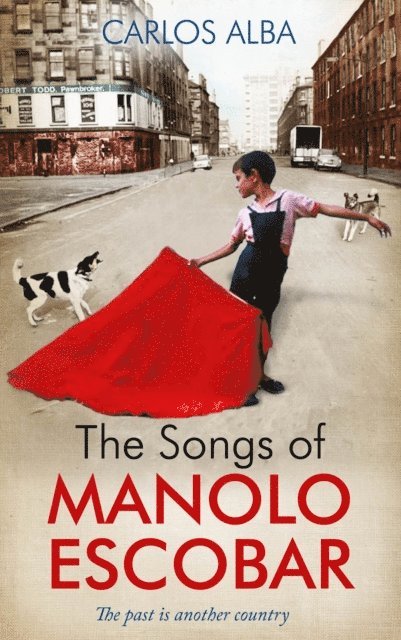 Carlos Alba - Songs of Manolo Escobar, E-bok
