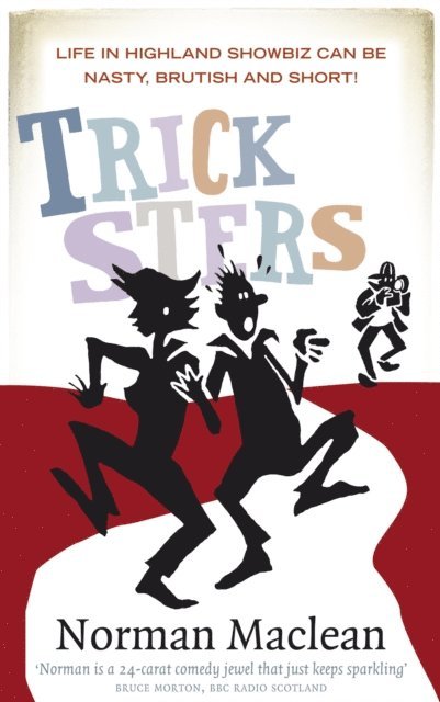 Norman Maclean - Tricksters, E-bok