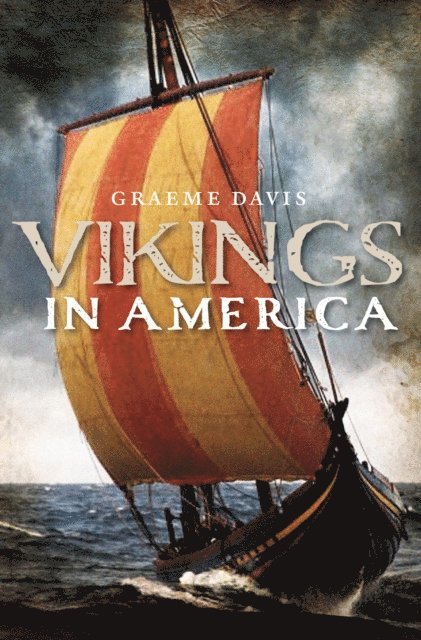 Graeme Davis - Vikings in North America, E-bok