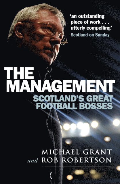 Rob Robertson, Michael Grant - Management, E-bok