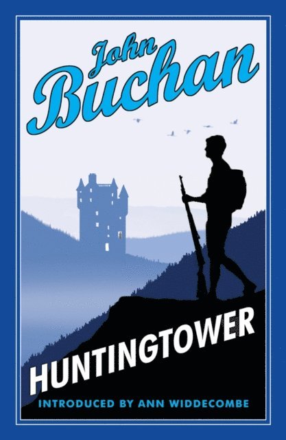 John Buchan - Huntingtower, E-bok