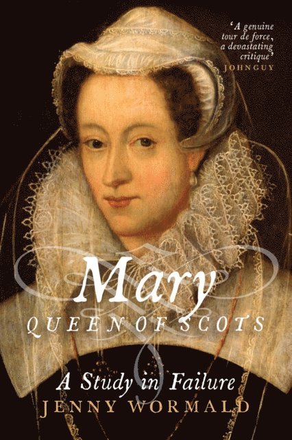 Jenny Wormald - Mary, Queen of Scots, E-bok