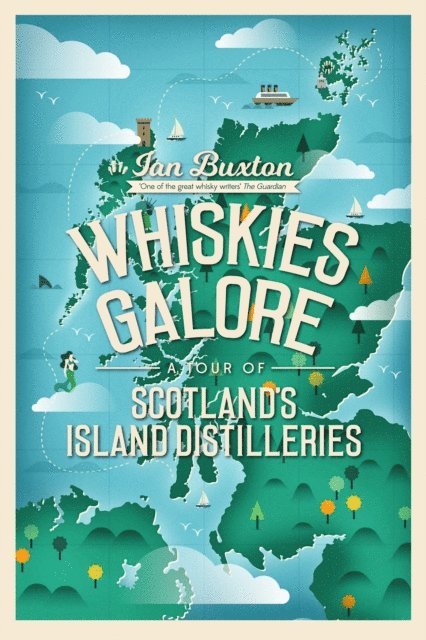 Ian Buxton - Whiskies Galore, E-bok
