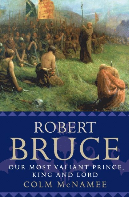Colm McNamee - Robert Bruce, E-bok. Tillgänglighet: Lägg i varukorg